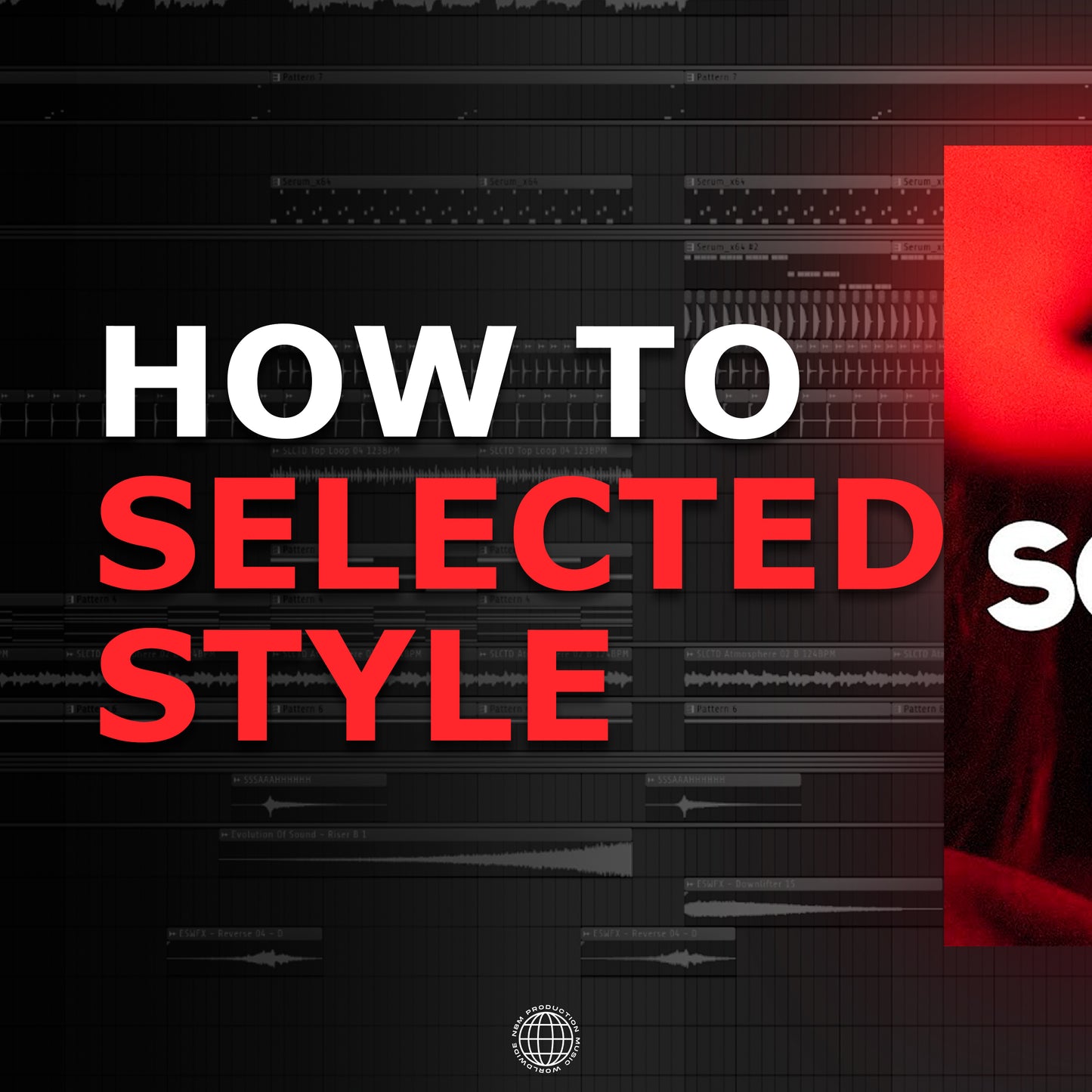 FLP | HOW TO SELECTED STYLE | DEEP HOUSE | FL Studio Project | 2023